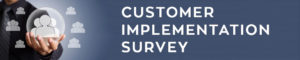 Customer-Implementation-Survey